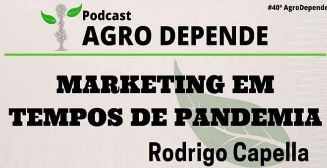 podcast AgroDepende com rodrigo capella2